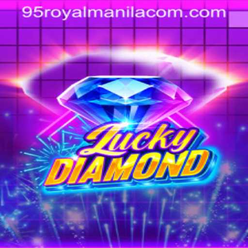 LuckyDiamond: A Regal Gaming Experience with 95royalmanila