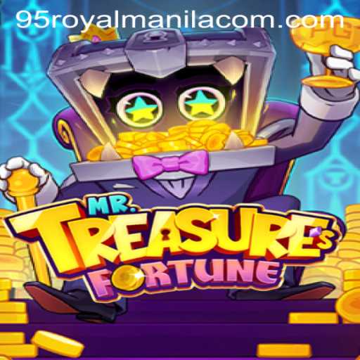 MrTreasuresFortune: Unlocking the Secrets of 95royalmanila