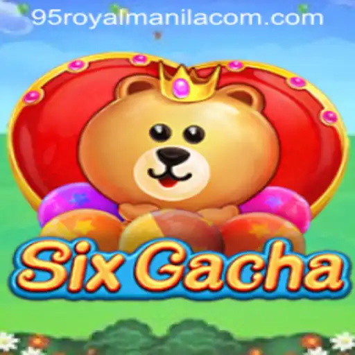 Exploring the Exciting World of SixGacha and 95royalmanila